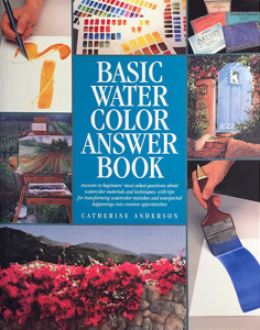 Image of Basic Watercolor Answer Book, by Catherine Anderson